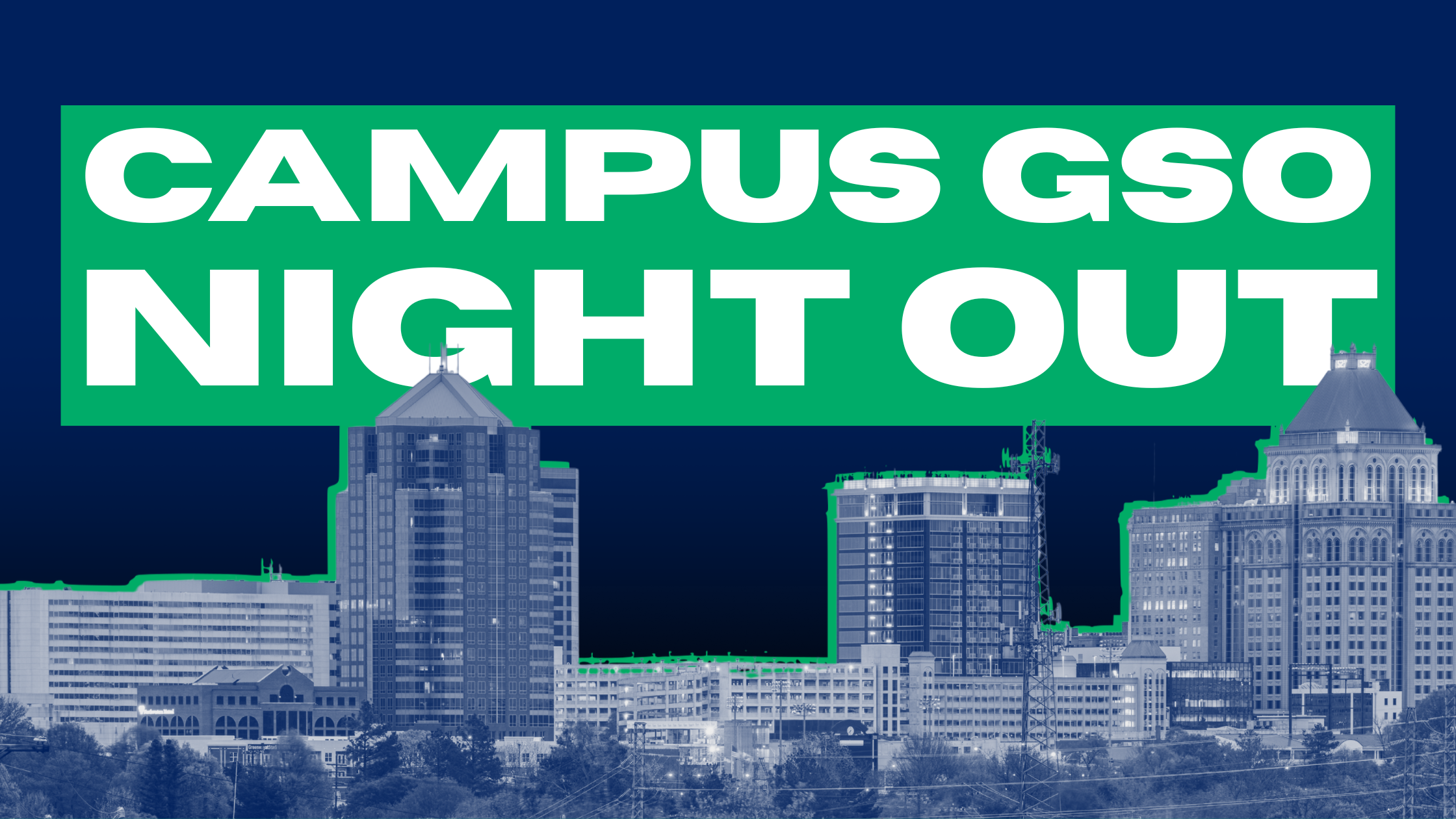 Campus GSO Night Out
